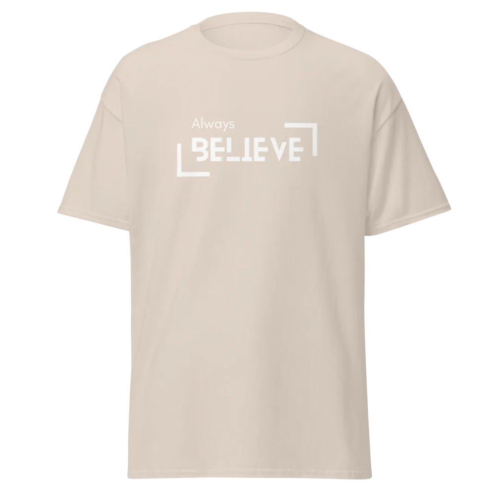 Tellon Unisex Classic Tee | Always believe