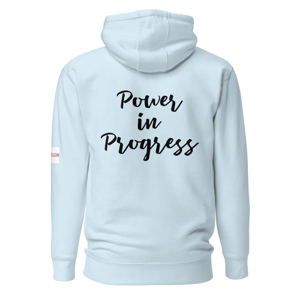 Tellon Unisex Premium Hoodie | Power in Progress text