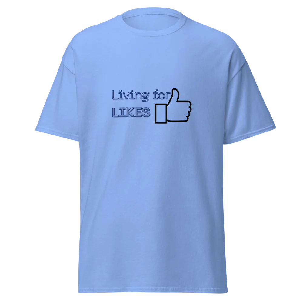 Tellon Unisex Classic Tee | Living for likes