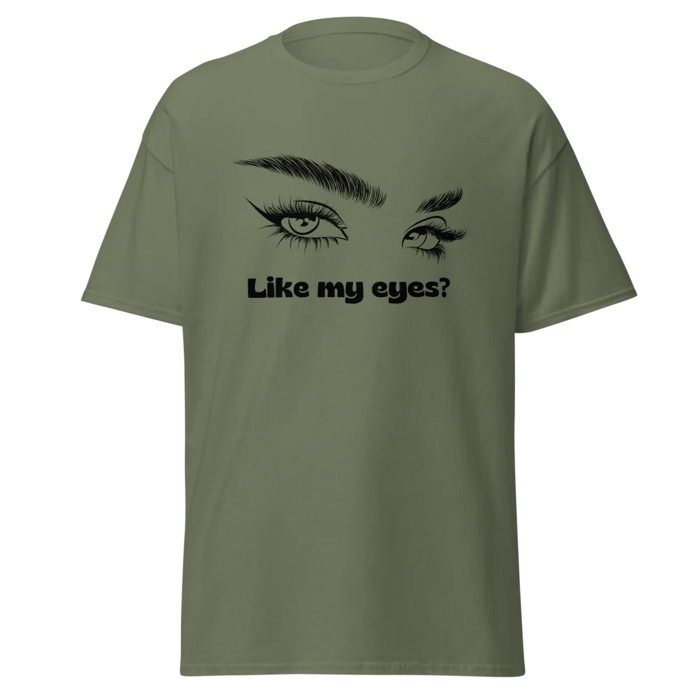 Tellon Unisex Classic Tee | Like my eyes
