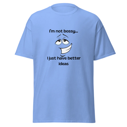 Tellon Unisex Classic Tee | Not bossy