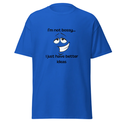 Tellon Unisex Classic Tee | Not bossy