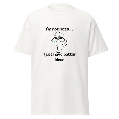 Tellon Unisex Classic Tee | Not bossy